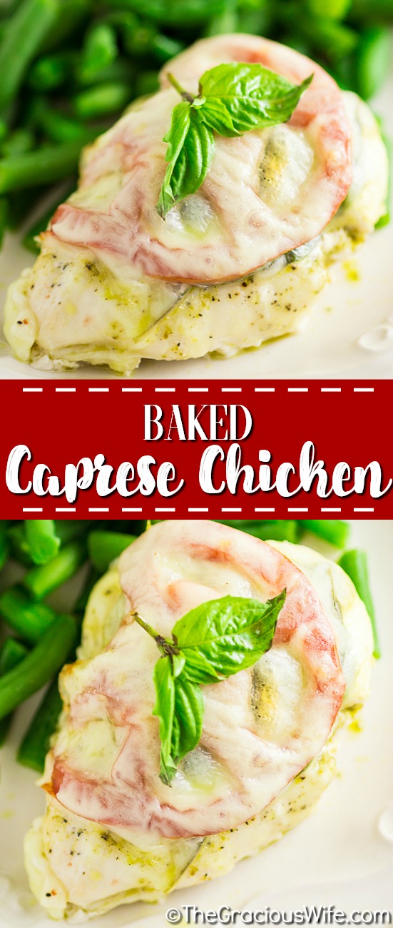 Quick and easy Baked Caprese Chicken features cheesy chicken breast with basil pesto, basil leaves, and a slice of fresh tomato for a fresh and healthy weeknight dinner!