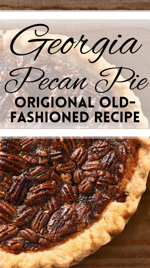 Georgia pecan pie with text