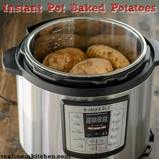 Instant Pot Baked Potatoes | realmomkitchen.com