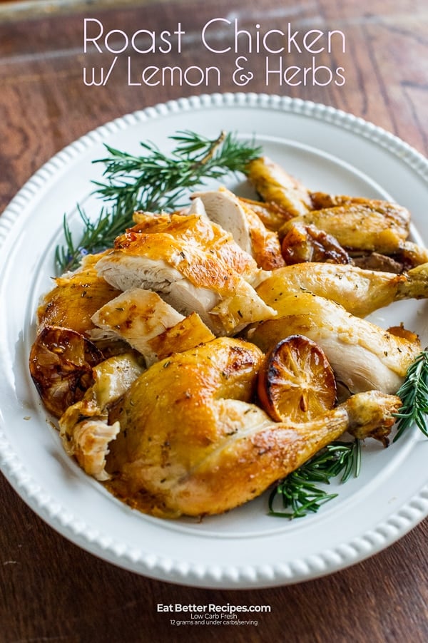 Roast Chicken Recipe with Lemon, Garlic and Herbs on a plate