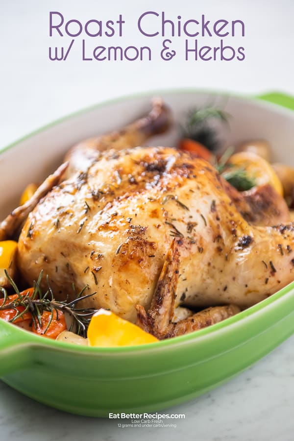 Roast Chicken Recipe with Lemon, Garlic and Herbs in a ceramic baking bowl
