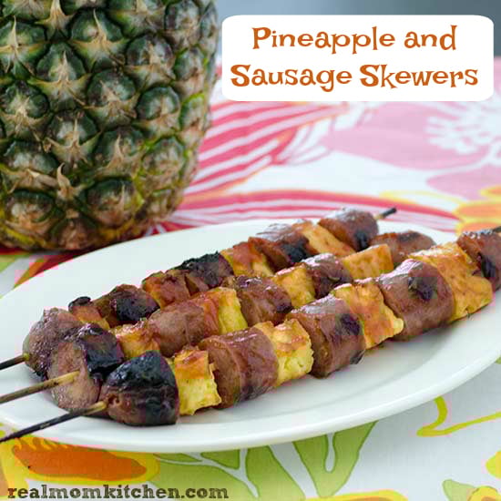 Sausage and Pineapple Skewers | realmomkitchen.com