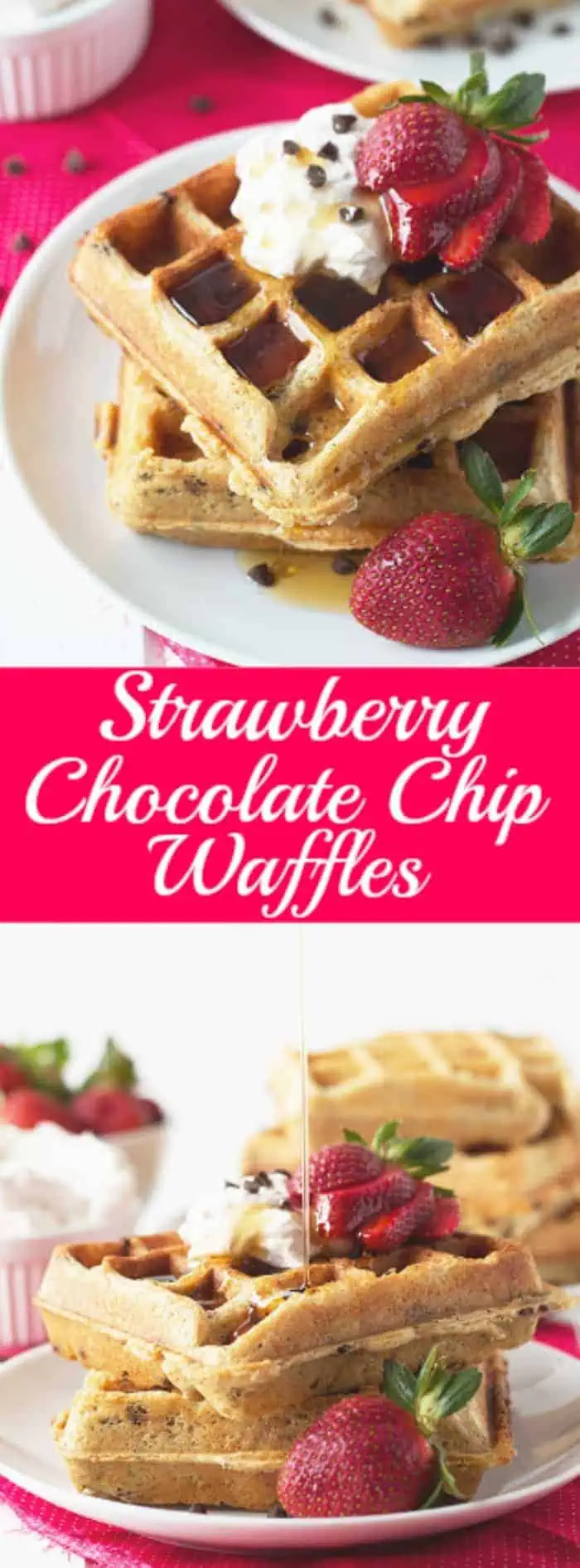 titled image (and shown): strawberry chocolate chip waffles